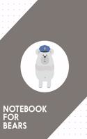 Notebook for bears