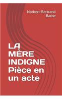 Mère Indigne Pièce En Un Acte