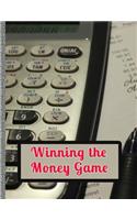 Winning the Money Game: A Year of Personal Financial Improvement