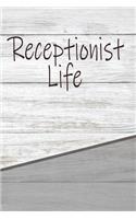 Receptionist Life