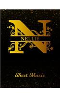 Nellie Sheet Music: Personalized Name Letter N Blank Manuscript Notebook Journal Instrument Composition Book for Musician & Composer 12 Staves per Page Staff Line Notep