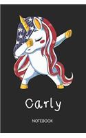 Carly - Notebook: Blank Lined Personalized & Customized Name Patriotic USA Flag Hair Dabbing Unicorn School Notebook / Journal for Girls & Women. Funny Unicorn Desk A