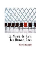 La MIS Re de Paris Les Mauvais Gites