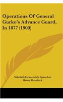 Operations Of General Gurko's Advance Guard, In 1877 (1900)