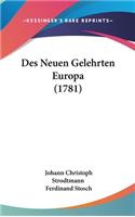 Des Neuen Gelehrten Europa (1781)