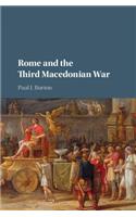 Rome and the Third Macedonian War