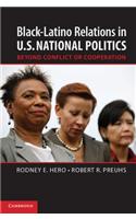 Black-Latino Relations in U.S. National Politics