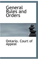 General Rules and Orders