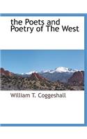 The Poets and Poetry of The West