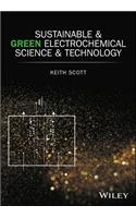 Sustainable and Green Electrochemical Science and Technology