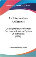 An Intermediate Arithmetic