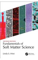 Fundamentals of Soft Matter Science