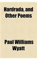 Hardrada, and Other Poems