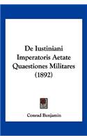 de Iustiniani Imperatoris Aetate Quaestiones Militares (1892)