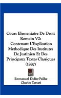 Cours Elementaire De Droit Romain V2
