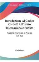 Introduzione Al Codice Civile E Al Diritto Internazionale Privato