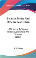 Balance Sheets and How to Read Them
