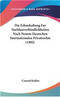 Die Erbenhaftung Fur Nachlassverbindlichkeiten Nach Neuem Deutschen Internationalen Privatrechte (1902)