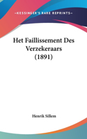 Het Faillissement Des Verzekeraars (1891)