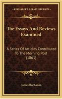 The Essays and Reviews Examined