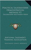 Practical Salesmanship, Demonstration Method V2