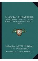 A Social Departure