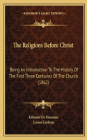 Religions Before Christ
