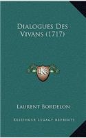 Dialogues Des Vivans (1717)