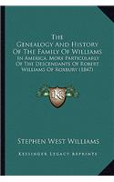 Genealogy And History Of The Family Of Williams