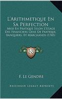 L'Arithmetique En Sa Perfection