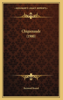 Chiquenaude (1900)