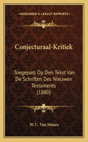 Conjecturaal-Kritiek