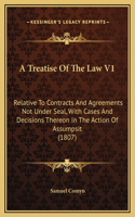 Treatise Of The Law V1