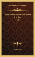 Casars Personlichkeit Nach Seinen Schriften (1907)