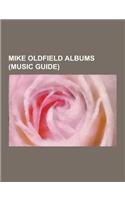 Mike Oldfield Albums (Music Guide)