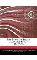 The Timeline Series: Timeline of Knights Templar