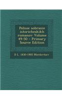 Polnoe Sobranie Istoricheskikh Romanov Volume 49-50