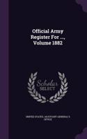 Official Army Register for ..., Volume 1882