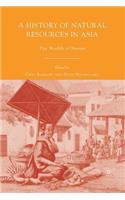 A History of Natural Resources in Asia