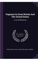 Pageants In Great Britain And The United States