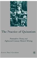 Practice of Quixotism