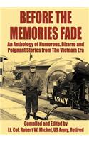 Before the Memories Fade