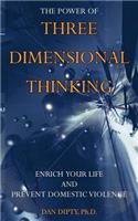 Power of Three Dimensional Thinking