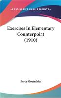 Exercises in Elementary Counterpoint (1910)