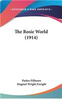 The Rosie World (1914)