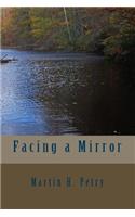 Facing a Mirror