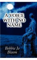 Voice with No Name