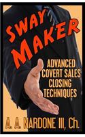 Sway Maker