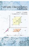 Mimetic Discretization Methods