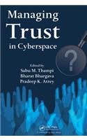 Managing Trust in Cyberspace